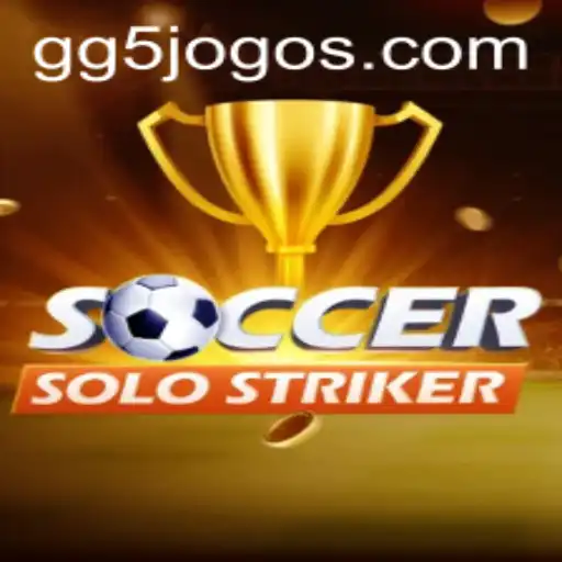 Descubra SoccerSoloStriker: O Novo Fenômeno da GG5.Games